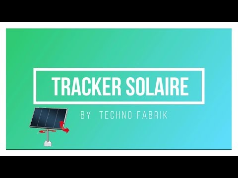 [ARDUINO DIY] - Solar Tracker (by TechnoFabrique)