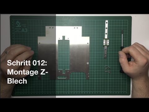 [DICE] Schritt 012: Montage Z-Blech