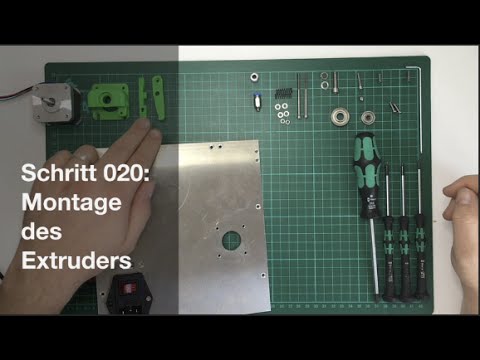 [DICE] Schritt 020: Montage des Extruders