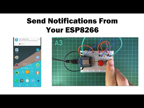 [TMT] Send Notifications To Your Phone From An ESP8266