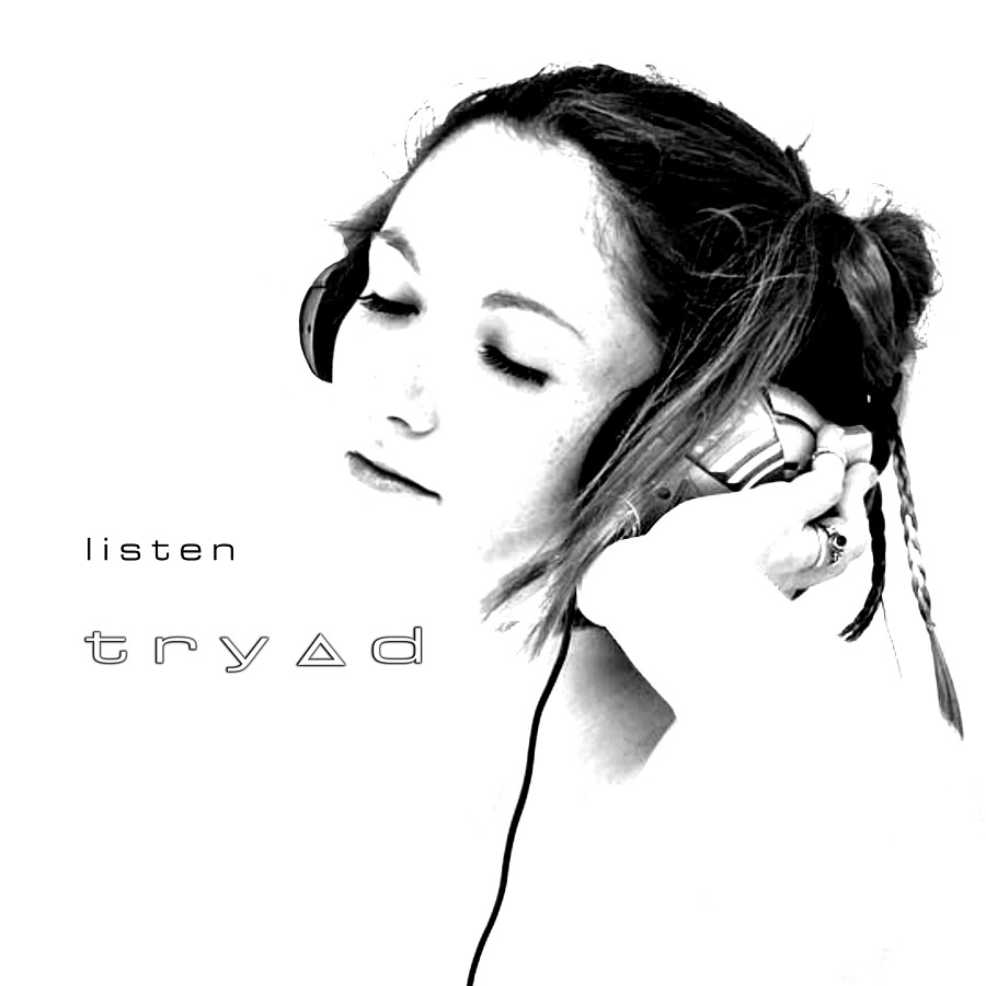 [cover] Tryad - Listen.jpg