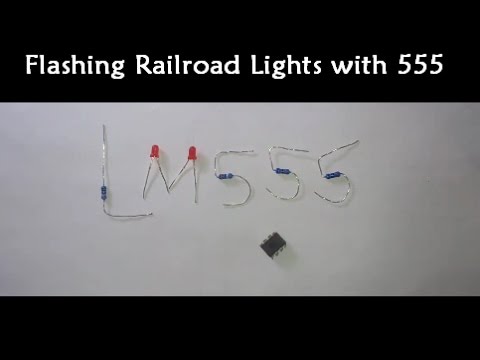 || LM555 || Flashing Railroad Lights