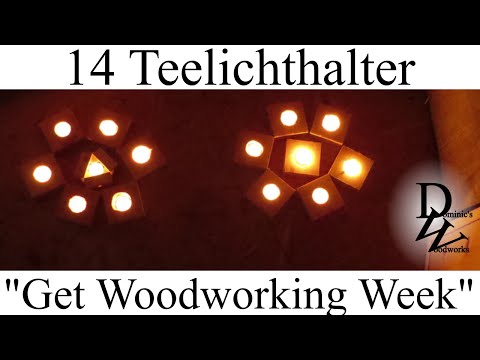 14 Wege zum Teelichthalter - Holzarbeits-Woche 2016