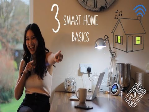 3 Smart Home Basics