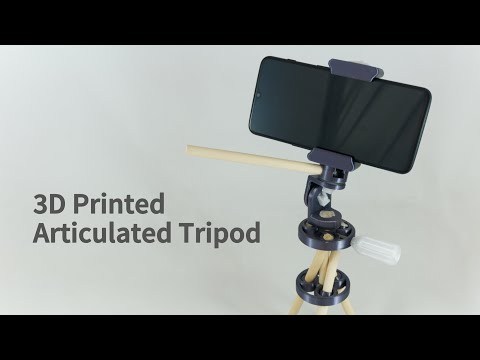 3D Printed Articulated Tripod