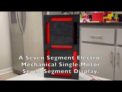 A 3D Printed Seven Segment Electro-Mechanical Single Motor Driven Display.