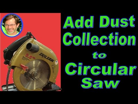 Add Dust Collection To Any Circular Saw