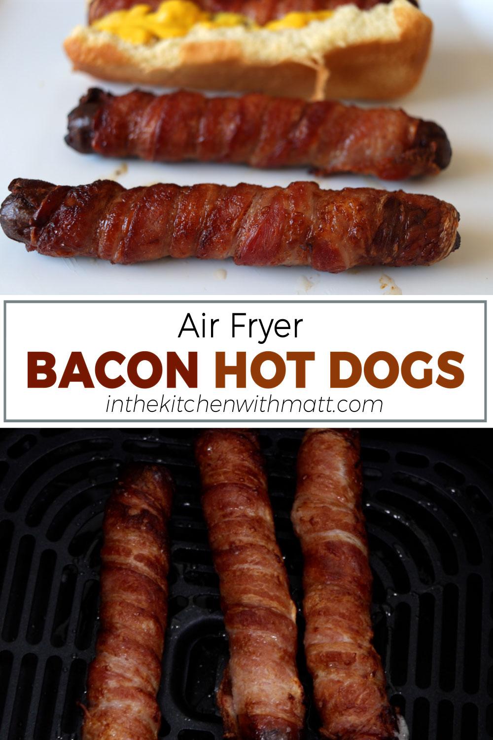 Air Fryer Bacon Hot Dogs Pin.jpg