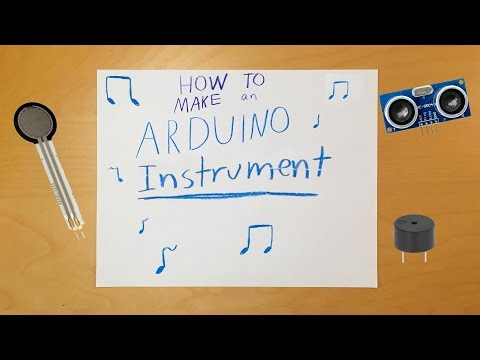 Arduino: How to Make an Instrument