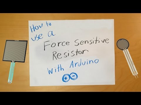 Arduino: How to Use a Force Sensitive Resistor (Force Sensor)