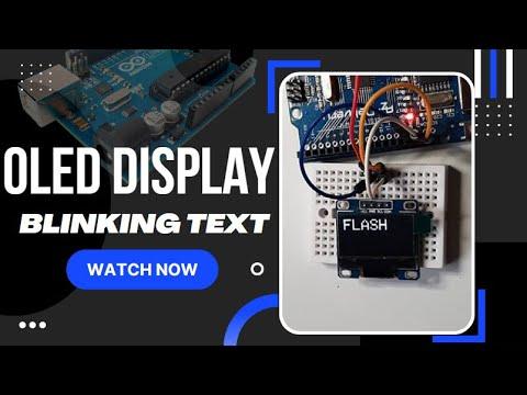 Arduino Blinking Text on SSD1306 OLED Display