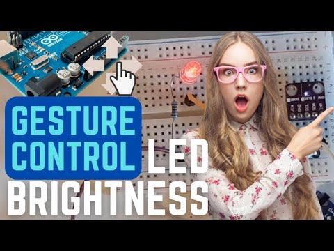 Arduino Gesture Controlled LED Brightness