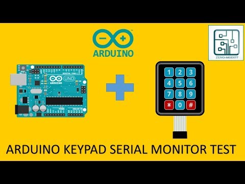 Arduino Keypad Serial Monitor Test