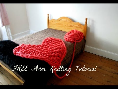 Arm Knitting: Heart Blanket Tutorial