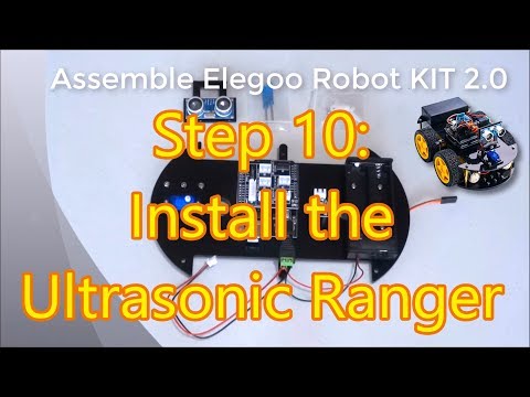 Assemble Elegoo Smart Car Robot KIT 2.0 Step 10: Installing the Ultrasonic Ranger on the Servo