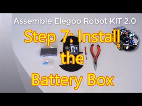 Assemble Elegoo Smart Car Robot KIT 2.0 Step 7: Install the Battery Box