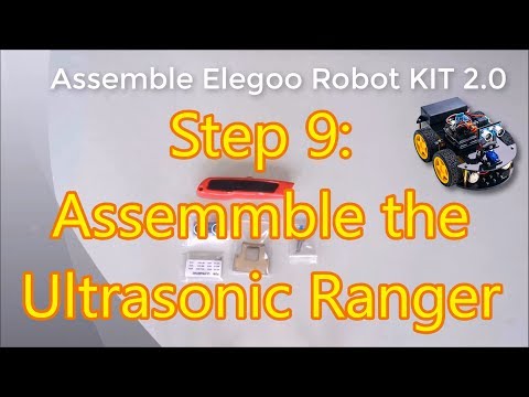 Assemble Elegoo Smart Car Robot KIT 2.0 Step 9: Assemble the Ultrasonic Ranger