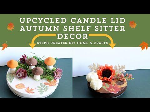 Autumn Shelf Sitter Decor Upcycle Candle Lids for Easy DIY