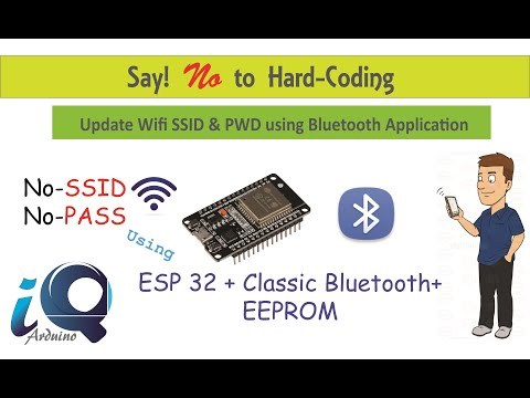 Avoid Hard Coding ESP32 ||update Wi-Fi credentials using Bluetooth Application.