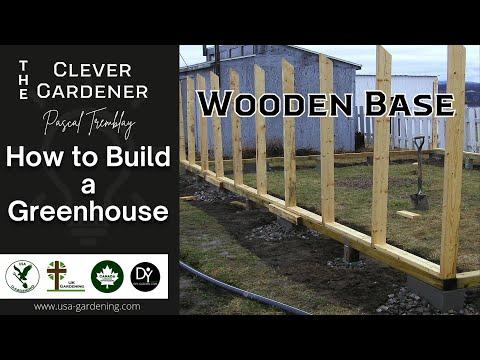 BUILD A GREENHOUSE FOUNDATION | WOODEN BASE AND GROUND ANCHORING IDEA