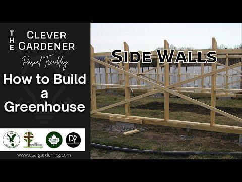 BUILD GREENHOUSE SIDE WALLS | FRAMING AND STRENGHTENING TIPS