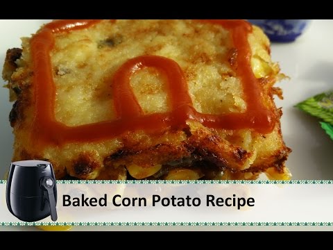 Baked Corn Potato Recipe | Philips Airfryer Recipes by Healthy Kadai