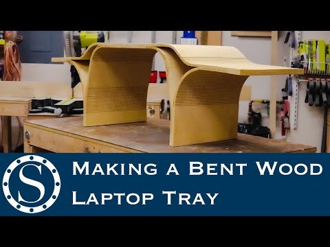 Bent Wood Laptop Tray | Rockler Bent Wood Challenge