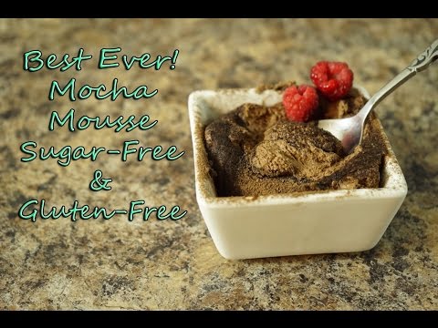 Best Ever Mocha Mousse!  Sugar-Free &amp;amp; Gluten-Free