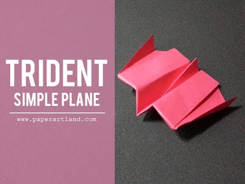 Best Paper Aeroplane Tutorial - How to make the Trident  ( Tri Dang )