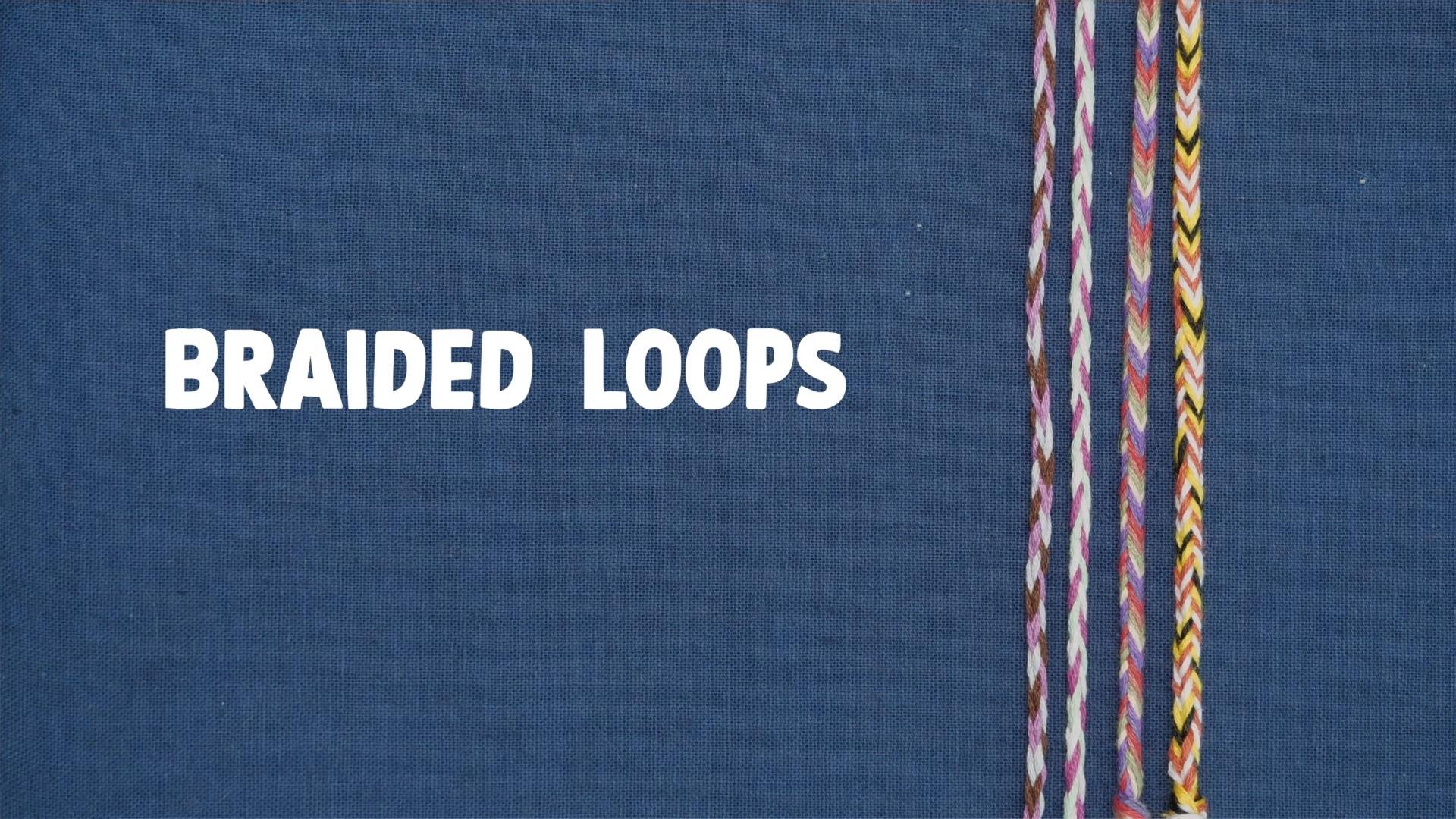 Braided Loop Title Card.jpg