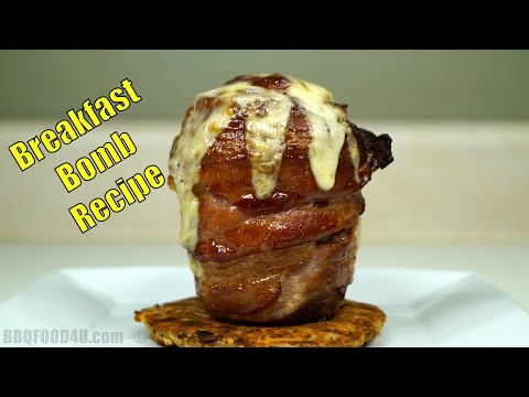 Breakfast Bomb Recipe - BBQFOOD4U