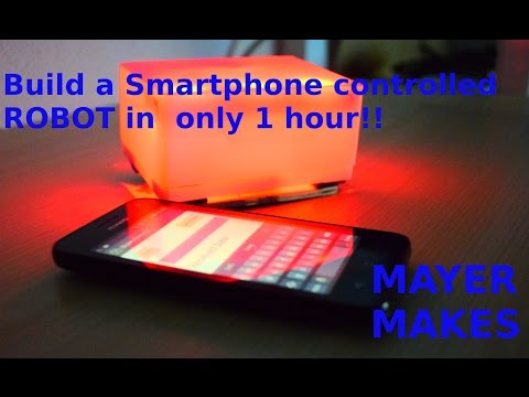 Build a Smartphone controlled Arduino Robot in only 1 hour | MAYER MAKES