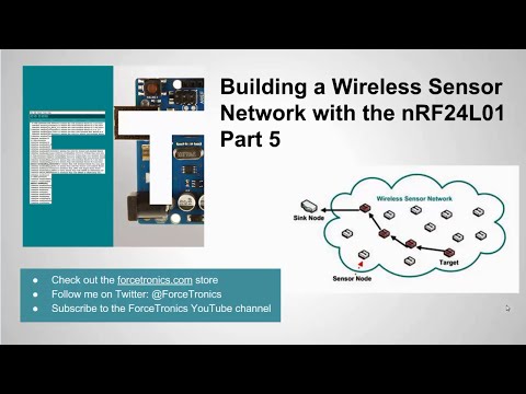 Building a Wireless Sensor Network with the nRF24L01 Part 5