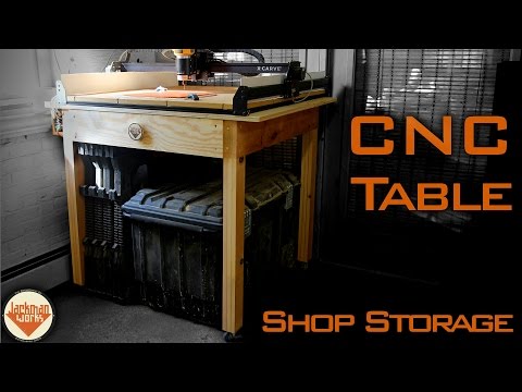 CNC Table &amp;amp; Storage