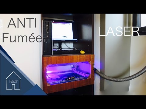 Caisson anti-fum&amp;eacute;e LASER  DIY