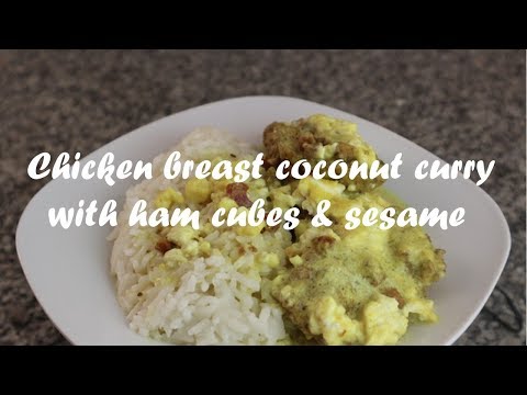 Chicken breast coconut curry with ham cubes &amp;amp; sesame recipe