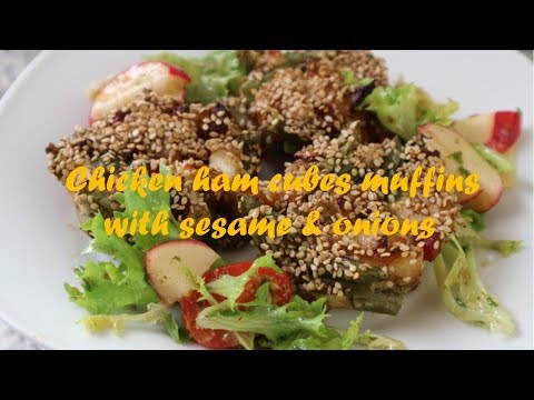 Chicken ham cubes muffins with sesame &amp;amp; onions recipe