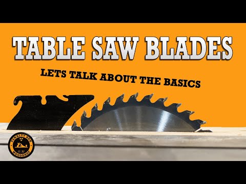 Choosing the Right Table Saw Blade - Beginner Woodworking