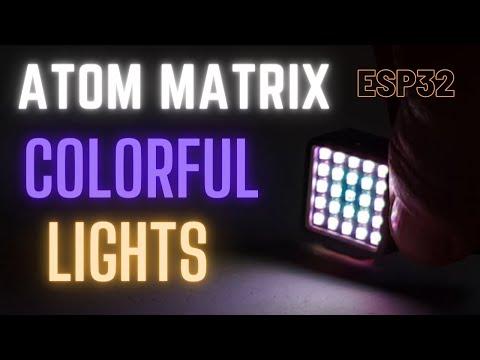 Colorful Lights ATOM Matrix ESP32 M5Stack