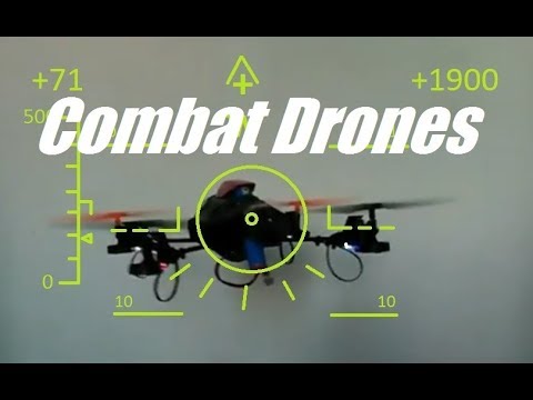 Combat Quadcopters / Drones Presentation aka a &amp;quot;Real&amp;quot; Dogfight Experience