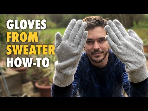 Comfy Gloves From Old Sweater - How-to - Easy DIY Project