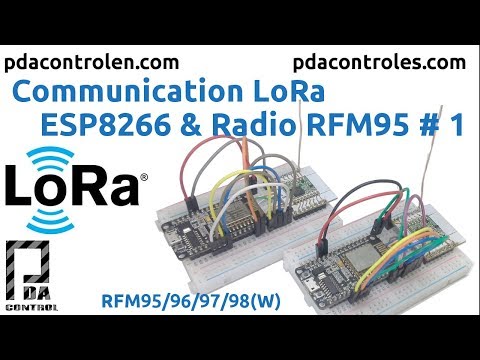 Communication LoRa ESP8266 &amp;amp; Radio RFM95 # 1: PDAControl