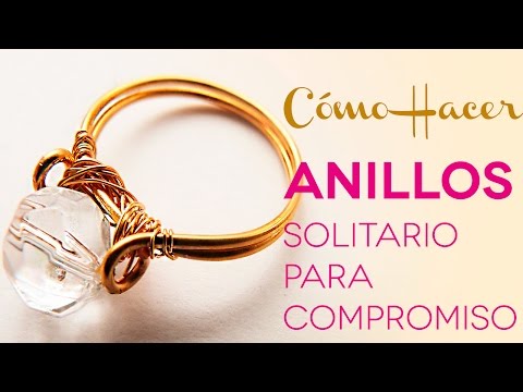 Como Hacer Anillos Solitario De Alambre Para Compromiso DIY