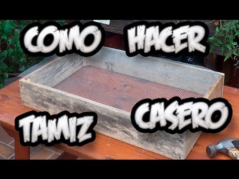 Como hacer un Tamiz o Criba || La Huertina De Toni