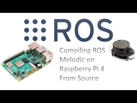 Compiling ROS Melodic on Raspberry Pi 4 ~ RPILIDAR, Xbox 360 Kinect Demos