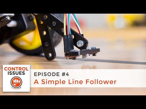 Control Issues - Ep 4: A Simple Line Follower