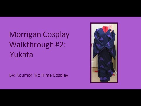 CosThrough: Morrigan Part 2: Yukata