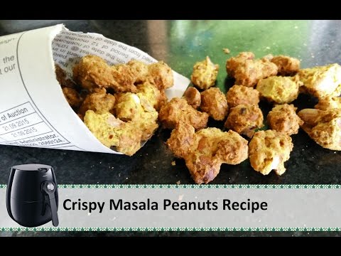 Crispy Masala Peanuts Recipe | Philips Airfryer Peanuts Recipes by Healthy Kadai