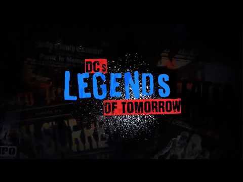 DC's Legends Of Tomorrow new Intro (New Opening Theme)