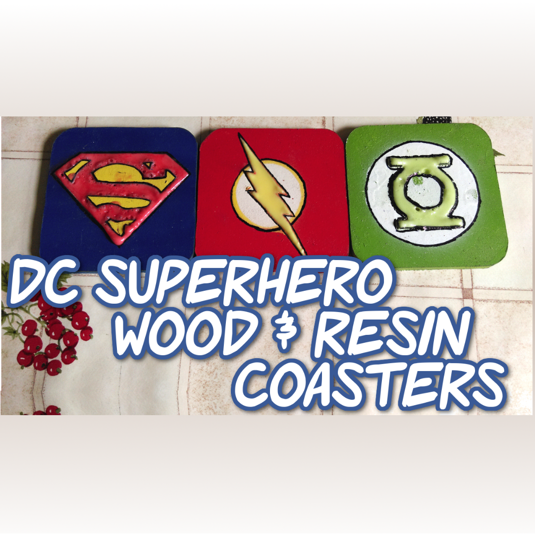 DC superhero wood &amp; resin coasters.png